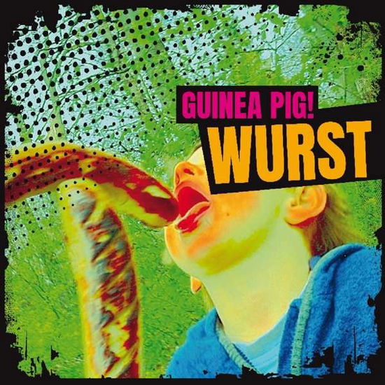 Cover for Guinea Pig! · Wurst (CD) (2018)