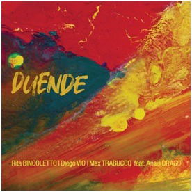 Cover for Bincoletto, Rita / Diego Vio / Max Trabucco · Duende (CD) (2022)