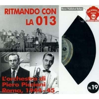 Cover for Piero Piccioni · Ritmando Con La 013 (CD) (2013)