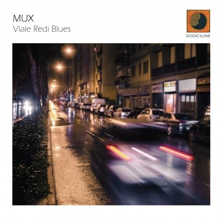Cover for Mux · Viale Redi Blues (CD) (2020)