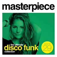 Masterpiece: Ultimate Disco Funk Collection. Vol. 29 - Masterpiece: Ultimate Disco Funk Coll 29 / Various - Musik - PTG RECORDS - 8717438198439 - 6 september 2019
