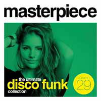 Masterpiece: Ultimate Disco Funk Collection. Vol. 29 - Masterpiece: Ultimate Disco Funk Coll 29 / Various - Musikk - PTG RECORDS - 8717438198439 - 6. september 2019