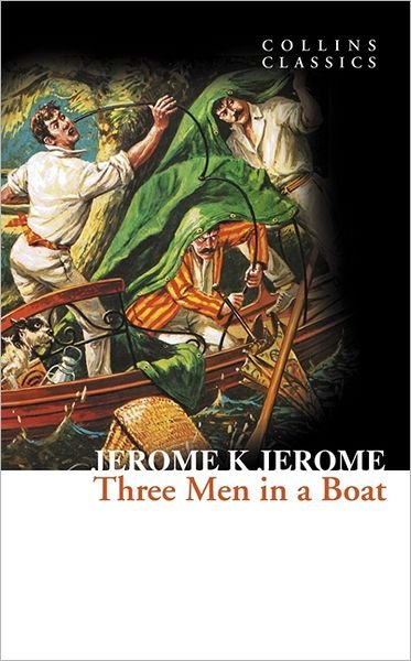 Cover for Jerome K. Jerome · Three Men in a Boat - Collins Classics (Paperback Book) (2012)