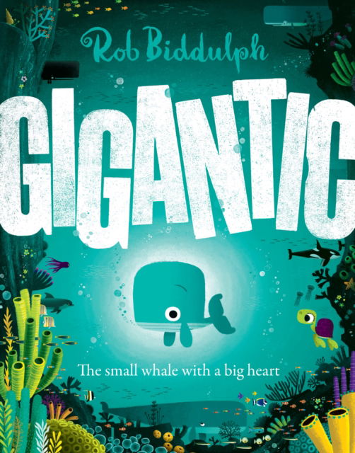 Cover for Rob Biddulph · Gigantic (Hardcover bog) (2023)