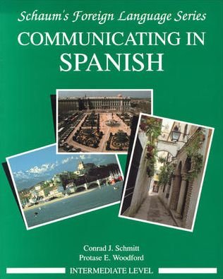 Cover for Conrad Schmitt · Communicating In Spanish (Intermediate Level) (Paperback Book) [Ed edition] (1991)