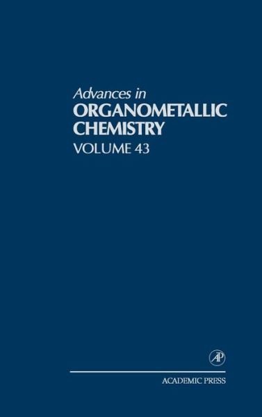 Cover for Stone · Advances in Organometallic Chemistry - Advances in Organometallic Chemistry (Inbunden Bok) (1998)