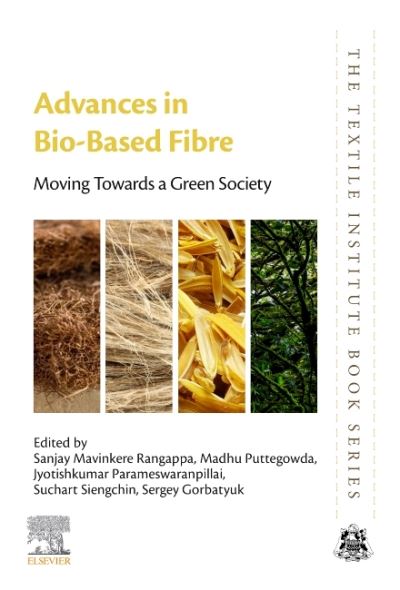 Cover for Sanjay Mavinkere Rangappa · Advances in Bio-Based Fiber: Moving Towards a Green Society - The Textile Institute Book Series (Paperback Book) (2021)