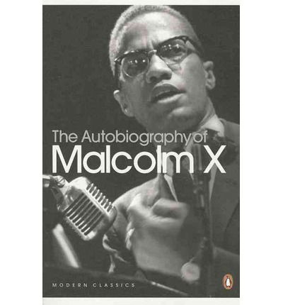 Cover for Alex Haley · The Autobiography of Malcolm X - Penguin Modern Classics (Paperback Book) (2001)