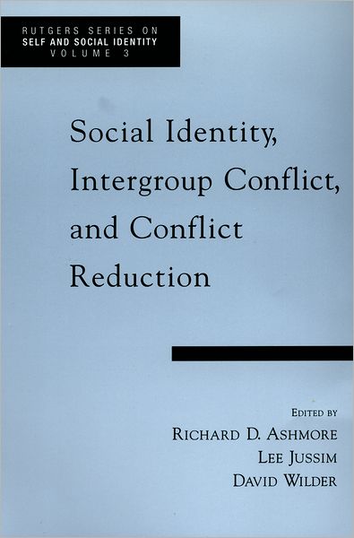 Cover for Richard D. Ashmore · Social Identity, Intergroup Conflict and (Paperback Book) (2001)