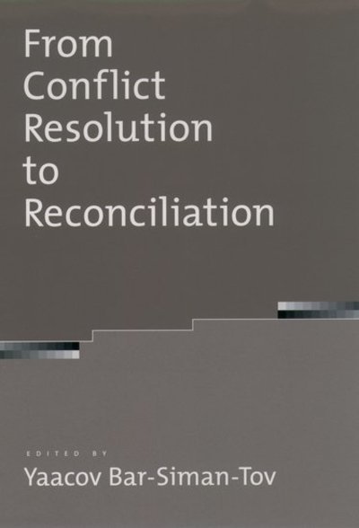 Cover for Yaaco Bar-siman-tov · From Conflict Resolution to Reconciliation (Hardcover Book) (2004)