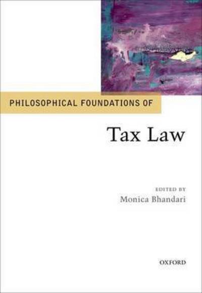 Cover for Philosophical Foundations of Tax Law - Philosophical Foundations of Law (Gebundenes Buch) (2017)