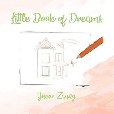 Cover for Yueer Zhang · Little Book of Dreams (Bog) (2022)