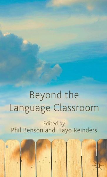 Cover for Phil Benson · Beyond the Language Classroom (Hardcover Book) (2011)