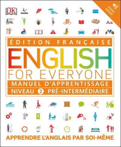 Cover for Dk · English for Everyone Course Book Level 2 Beginner: French language edition - DK English for Everyone (Paperback Book) (2017)