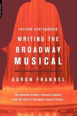 Cover for Aaron Frankel · Writing The Broadway Musical (Paperback Book) (2000)