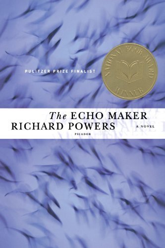 Cover for Richard Powers · The Echo Maker: A Novel (Pocketbok) [1st edition] (2007)