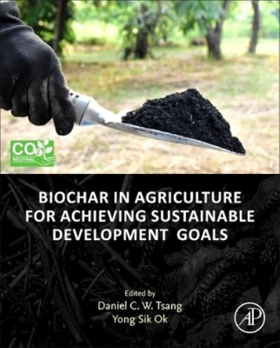 Cover for Biochar in Agriculture for Achieving Sustainable Development Goals (Paperback Book) (2022)