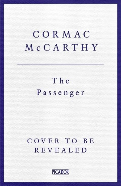 Cover for Cormac McCarthy · The Passenger (Pocketbok) (2023)