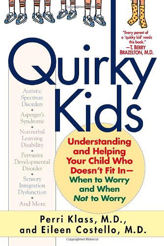 Cover for Perri Klass · Quirky Kids (Paperback Book) [Reprint edition] (2004)