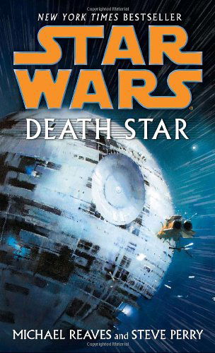 Cover for Steve Perry · Death Star (Star Wars) (Paperback Book) [Reprint edition] (2008)