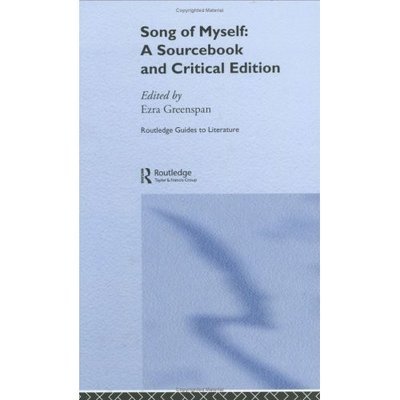 Cover for Walt Whitman · Walt Whitman's Song of Myself: A Sourcebook and Critical Edition - Routledge Guides to Literature (Hardcover Book) (2004)