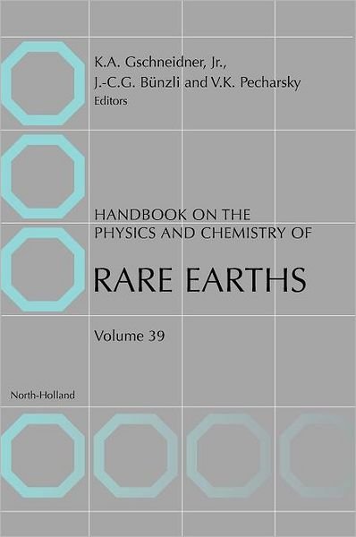 Cover for Gschneidner, Karl A, Jr · Handbook on the Physics and Chemistry of Rare Earths - Handbook on the Physics &amp; Chemistry of Rare Earths (Hardcover bog) (2008)
