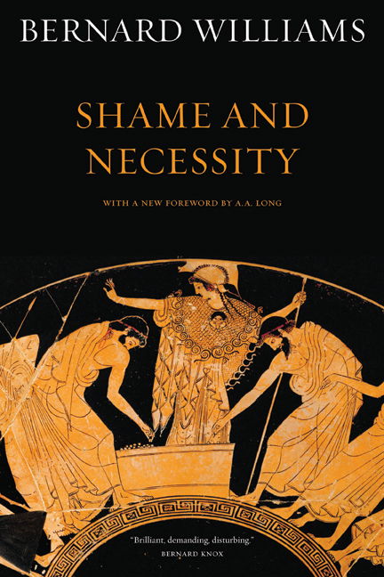 Cover for Bernard Williams · Shame and Necessity, Second Edition - Sather Classical Lectures (Taschenbuch) (2008)