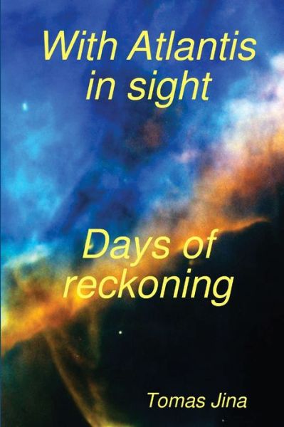 Cover for Tomas Jina · With Atlantis in Sight (Book) (2009)