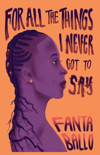 Cover for Fanta Ballo · For All The Things I Never Got To Say (Paperback Book) (2021)