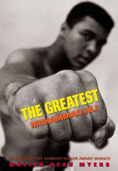 The Greatest: Muhammad Ali - Walter Dean Myers - Bøker - Scholastic Paperbacks - 9780590543439 - 1. desember 2001