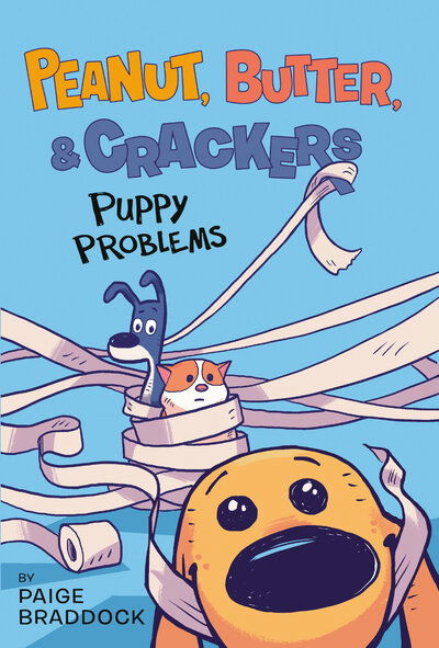 Cover for Paige Braddock · Puppy Problems - Peanut, Butter, and Crackers (Hardcover Book) (2020)