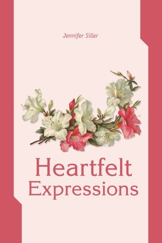 Cover for Jennifer Siller · Heartfelt Expressions (Pocketbok) (2003)