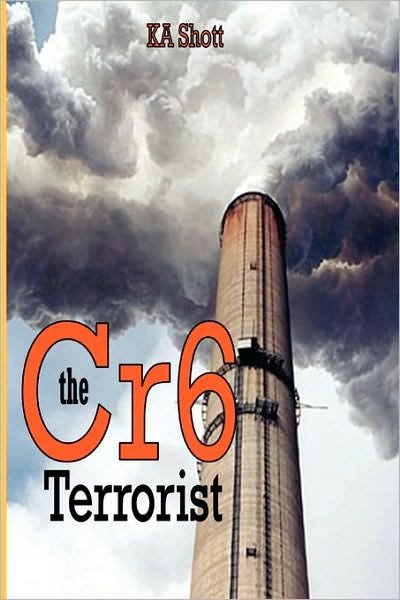 Cover for Ka Shott · The Cr6 Terrorist (Pocketbok) (2007)