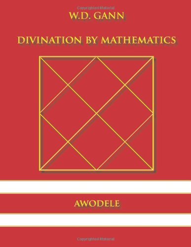 Cover for Awodele · W.d. Gann: Divination by Mathematics (Paperback Book) (2013)