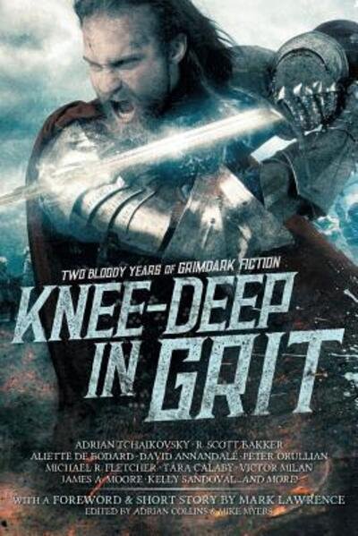 Cover for Mark Lawrence · Knee-Deep in Grit (Paperback Book) (2018)