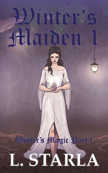Cover for Laelia Starla · Winter's Maiden 1 (Pocketbok) (2021)