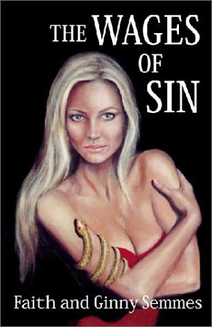 Cover for Faith · The Wages of Sin (Inbunden Bok) (2000)