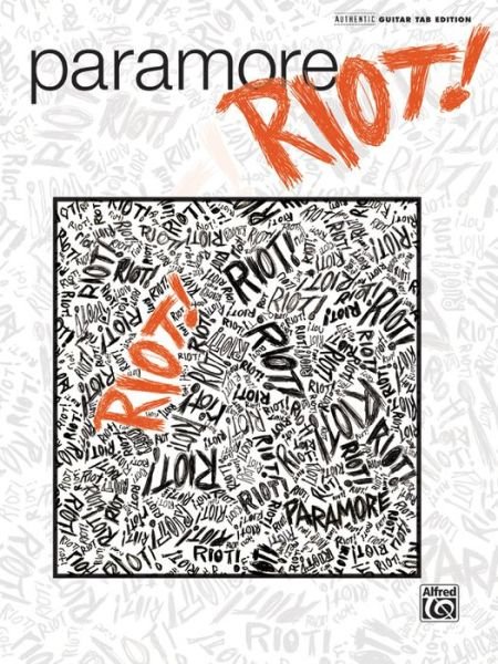 Riot Gtab - Paramore - Livres - ALFRED PUBLISHING CO.(UK)LTD - 9780739050439 - 11 février 2008