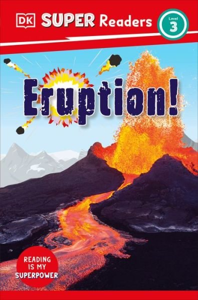 Cover for Dk · DK Super Readers Level 3 Eruption! (Paperback Bog) (2023)