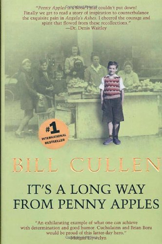 Cover for Bill Cullen · It's a Long Way from Penny Apples (Pocketbok) [First edition] (2004)