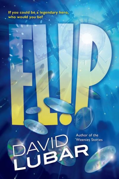 Cover for David Lubar · Flip (Paperback Book) (2015)