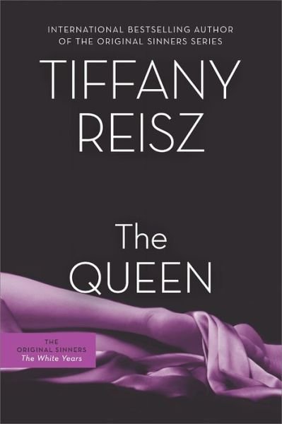 Cover for Tiffany Reisz · The Queen (Pocketbok) (2015)