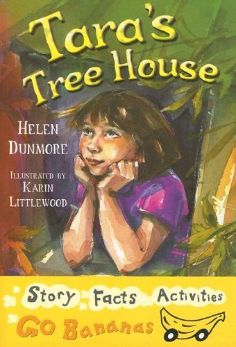 Cover for Helen Dunmore · Tara's Tree House (Bananas) (Paperback Book) (2005)