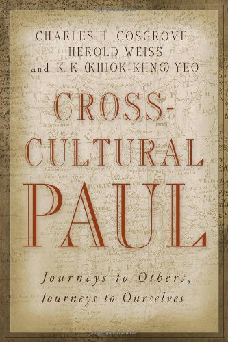 Cover for Charles H. Cosgrove · Cross-Cultural Paul: Journeys to Others, Journeys to Ourselves (Paperback Book) (2005)