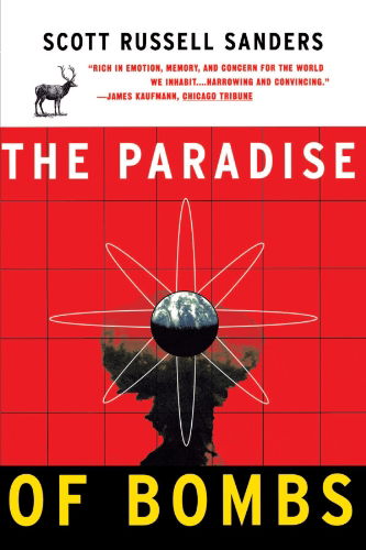 Paradise of Bombs - Scott Russell Sanders - Kirjat - Beacon Press - 9780807063439 - keskiviikko 30. kesäkuuta 1993