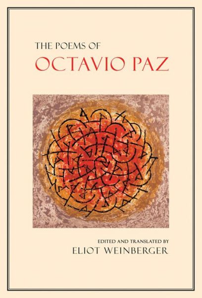 Cover for Octavio Paz · The Poems of Octavio Paz (Hardcover Book) (2012)