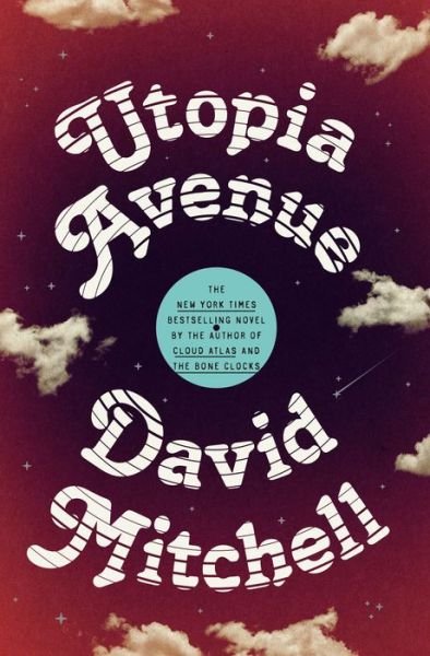 Cover for David Mitchell · Utopia Avenue A Novel (Innbunden bok) (2020)