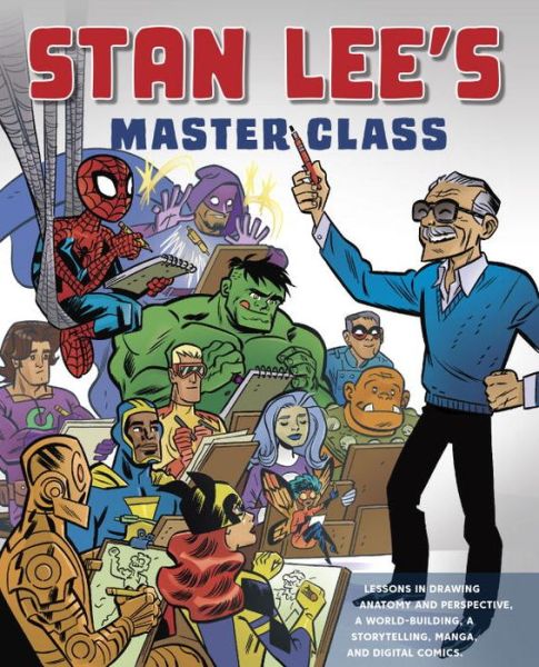 Stan Lee's Master Class - Stan Lee - Bøker - Watson-Guptill Publications - 9780823098439 - 26. november 2019