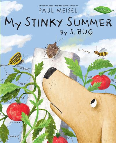 Cover for Paul Meisel · My Stinky Summer by S. Bug - A Nature Diary (Pocketbok) (2021)