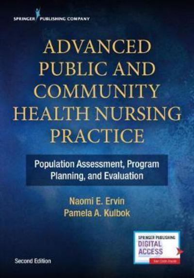 Cover for Naomi E. Ervin · Advanced Public and Community Health Nursing Practice: Population Assessment, Program Planning and Evaluation (Paperback Book) [2 New edition] (2018)
